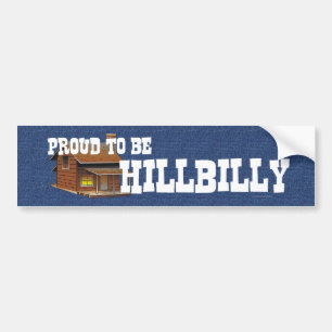 TEE Trots op het zijn Hillbilly Bumpersticker