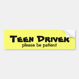 Teen Driver Be Patiënt Bumpersticker
