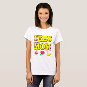 Teen mama t-shirt (Voorkant volledig)