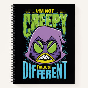 Teen Titans Go! Raven "Not Creepy I'm Different" Notitieboek