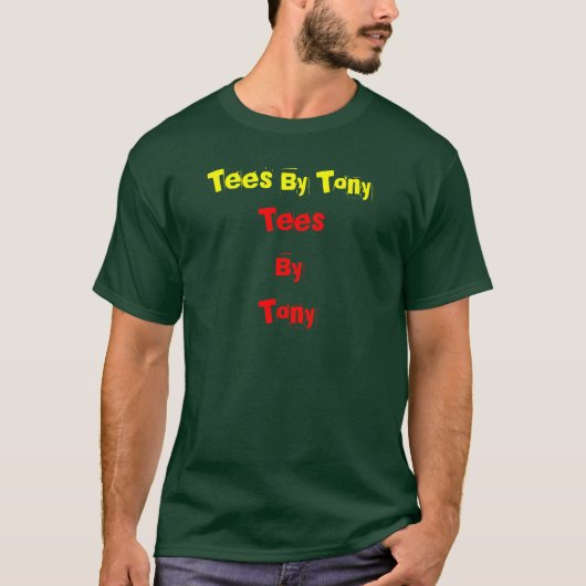 TeesByTony, T - shirts van Tony (Voorkant)