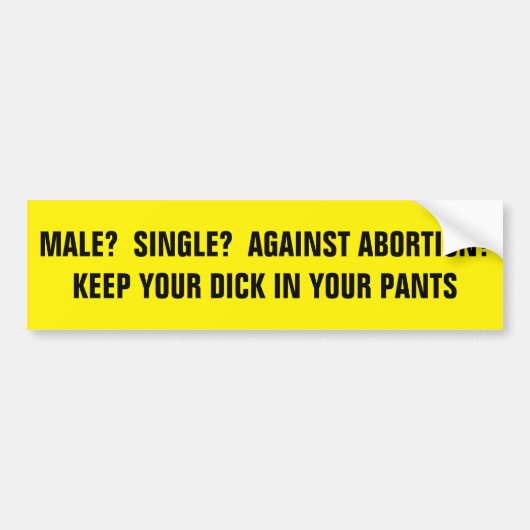 TEGEN ABORTUS? BUMPERSTICKER (Voorkant)