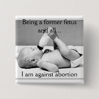 tegen abortus, knop vierkante button 5,1 cm