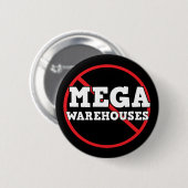 Tegen Geen nee tegen megapakhuizen     Ronde Button 5,7 Cm (Voorkant /achterkant)