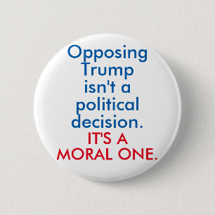 Tegenover Trump Ronde Button 5,7 Cm