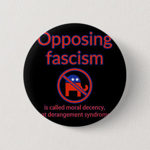 Tegenstand bieden aan het fascisme wordt moreel fa ronde button 5,7 cm