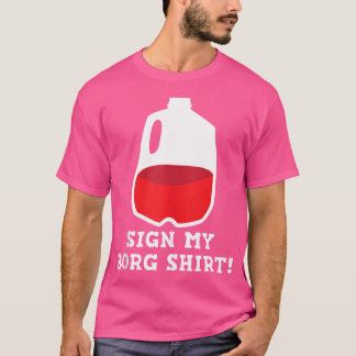 Teken mijn B.O.R.G. Shirt Drink Ontwerp