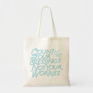 Teken Uw Blessings Positieve Citaat Typografie Tote Bag