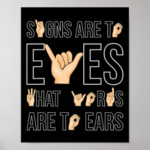 Tekenen zijn voor ogen die... dove gebarentaal poster