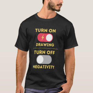 Tekeningen Aan Negativiteit Uit Schets Kunstenaar  T-shirt