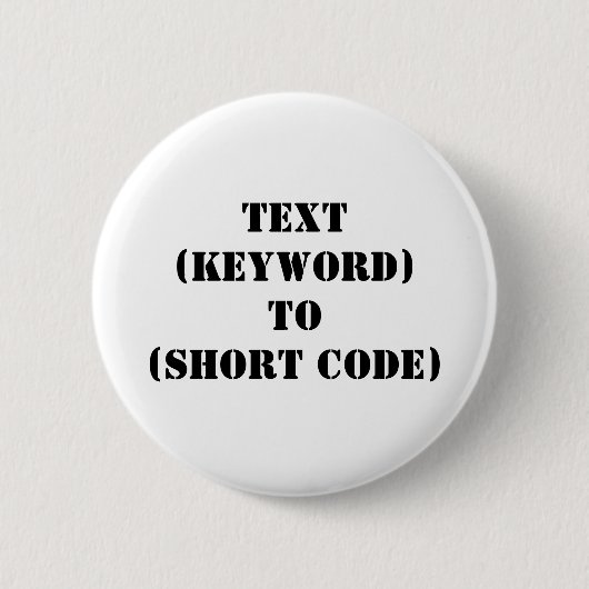 TEKST (TREFWOORD) NAAR (KORTE CODE) RONDE BUTTON 5,7 CM (Voorkant)