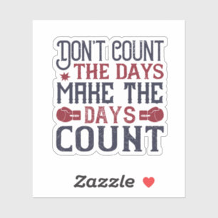 Tel de dagen niet tot het aantal dagen sticker