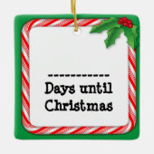 Tel de dagen tot Kerstmis Keramisch Ornament (Voorkant)