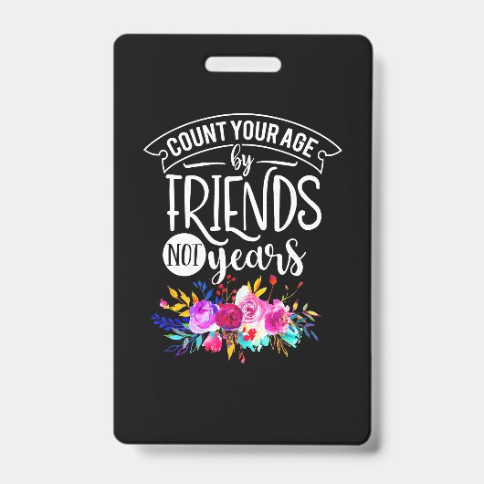 Tel je leeftijd aan vrienden badge (Voorzijde)