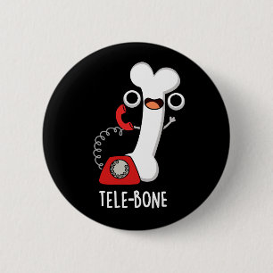 Tele-bone Grappig Bone Telefoon Pun Donker BG Ronde Button 5,7 Cm