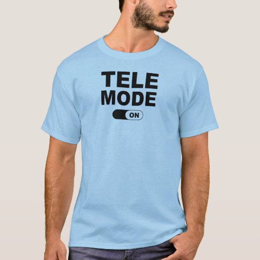 Tele-modus ingeschakeld t-shirt (Voorkant)
