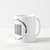 Téléchargez votre mug de café avec code QR et text (Devant droit)