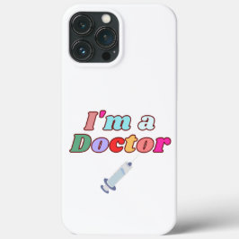 Telefoonhoesje "Ik ben een dokter" iPhone 13 Pro Max Hoesje