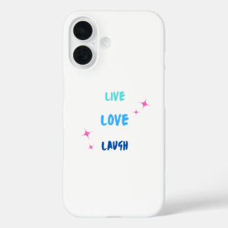 Telefoonhoesje live love laugh.  iPhone 16 hoesje