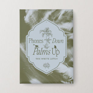 Telefoons omlaag, handpalmen omhoog - De witte lot Button