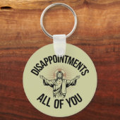 Teleurstellingen sarcastisch allemaal Christelijk Sleutelhanger (Voorkant)