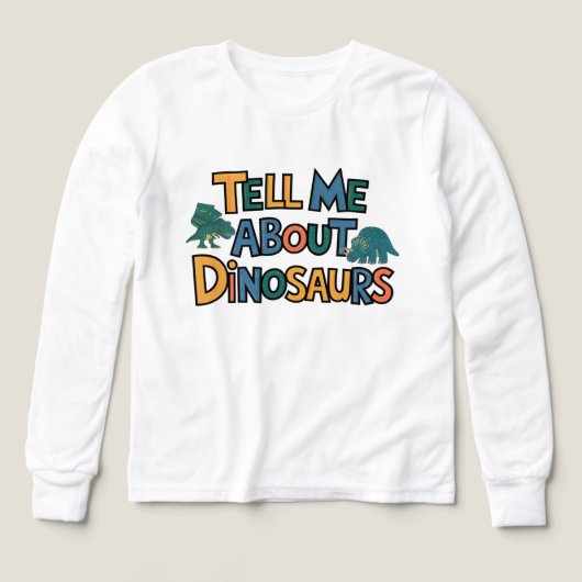 Tell Me About Dinosaurs - Fun Dinosaur Lover (Voorkant)
