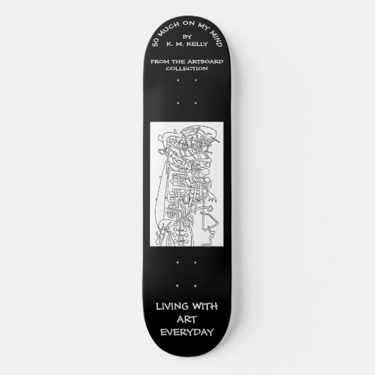 TELLEMENT DANS MON ESPRIT - Skateboard (Recto)