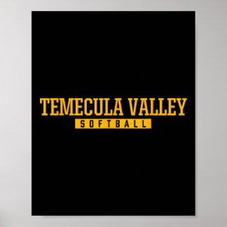 Temecula Valley High School Softbal Poster