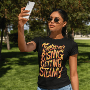 Temperaturen stijgen, worden stoom t-shirt