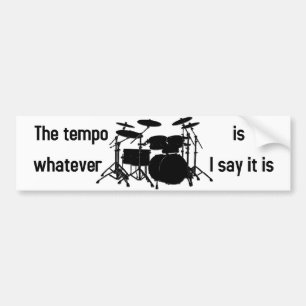tempo is wat ik zeg bumpersticker