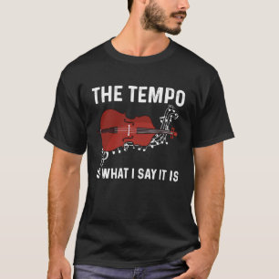 Tempo is wat ik zeg dat het is Jazz Contrabass Dou T-shirt