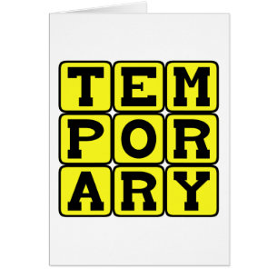 Temporaire, à court terme