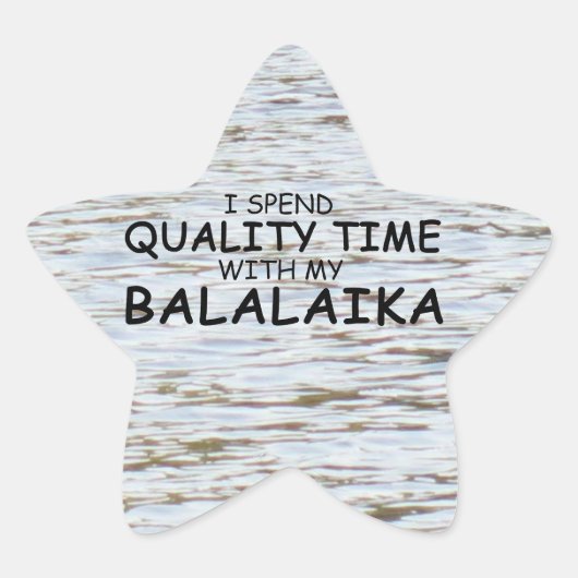 Temps de qualité Balalaika Star Sticker (Devant)