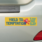 Temptation bumpersticker (Op auto)