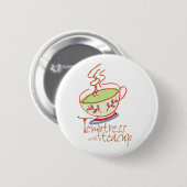 Temptress met een theacup-Button Ronde Button 5,7 Cm (Voorkant /achterkant)