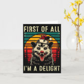 Ten eerste ben ik een verrukking Angry Opossum CH Kaart (Gele Bloem)