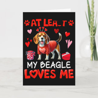 Ten minste mijn Beagle die van me houdt valentijns Kaart