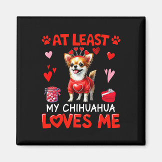 Ten minste mijn Chihuahua die van me houdt Valenti Magneet