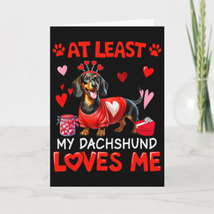 Ten Minste Mijn Dachshund Houdt Van Mij Valentijns Kaart
