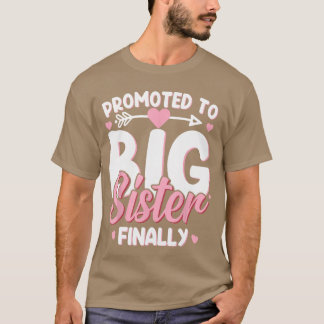 Ten slotte gepromoveerd tot grote zus Baby aankond T-shirt