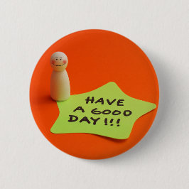 Ten un buen día ronde button 5,7 cm