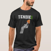Tendies TShirt drôle WSB mème de poulet Tendies Mo (Devant)