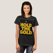 "Tenez l'Or | Soyez Audacieuse Tshirt Tri-Blend (Devant entier)
