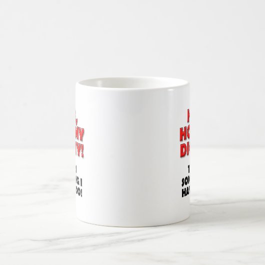 Tenez ma tasse drôle de dignité (Centre)