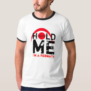 Tenez-moi que je suis le T-shirt 6 de Fermata