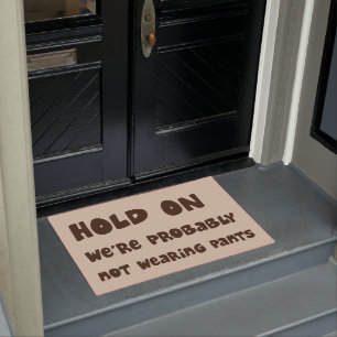 Tenez sur le tapis de porte drôle de port