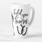 Tenez votre cheval en latte de Mug (Angle droit)
