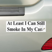 tenminste ik kan roken bumpersticker (Op auto)