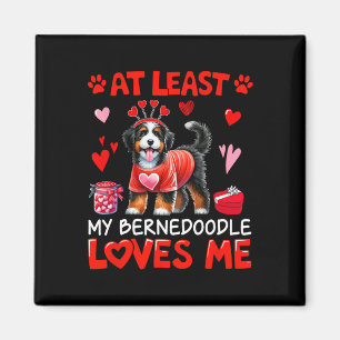 Tenminste, mijn Bernedoodle houdt van mij Valentij Magneet