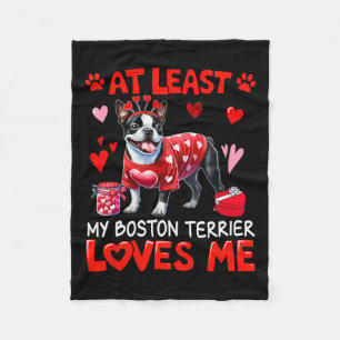 Tenminste, mijn Boston Terrier houdt van mij Valen Fleece Deken